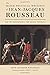 The Major Political Writings of Jean-Jacques Rousseau: The Two "Discourses" and the "Social Contract"