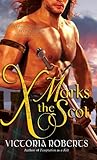 X Marks the Scot by Victoria  Roberts