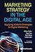 Marketing Strategy In The Digital Age: Applying Kotler's Strategies To Digital Marketing