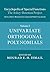 Encyclopedia of Special Functions: The Askey-Bateman Project: Volume 1, Univariate Orthogonal Polynomials