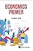 Economics Primer