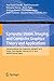Computer Vision, Imaging and Computer Graphics Theory and Applications: 14th International Joint Conference, VISIGRAPP 2019, Prague, Czech Republic, February ... Computer and Information Science Book 1182)
