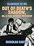 Out of Death's Shadow, Or, A Case Without Precedent