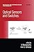Optical Sensors and Switches (Molecular and Supramolecular Photochemistry Book 7)