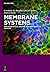 Membrane Systems: For Bioartificial Organs and Regenerative Medicine