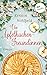 Die Apfelkuchen-Freundinnen - oder: Wenn das Glück anklopft: Roman (German Edition)