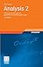Analysis 2: Differentialrechnung im IRn, gewöhnliche Differentialgleichungen (Grundkurs Mathematik) (German Edition)