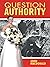 Question Authority