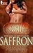 Saffron (Kemet Uncovered Book 4)