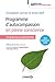Programme d'autocompassion en pleine conscience (French Edition)
