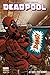 Deadpool (2008) T03: Je sui...