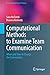 Computational Methods to Examine Team Communication by Sara McComb