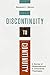 Discontinuity to Continuity: A Survey of Dispensational and Covenantal Theologies