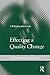 Effecting a Quality Change