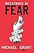 Messenger of Fear by Michael Grant