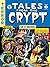 The EC Archives: Tales from the Crypt Volume 3