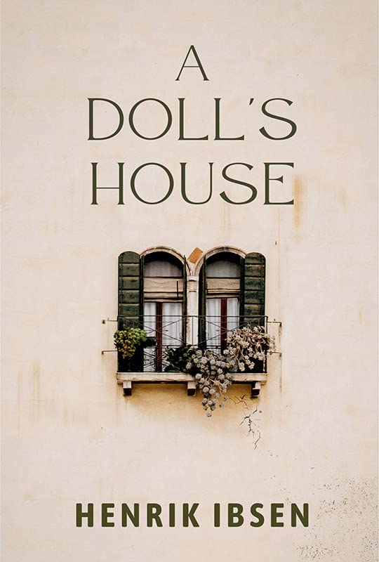 A Doll’s House