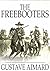 Freebooters: A Story of the Texan War