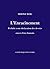 L'Enracinement: Prélude à une déclaration des devoirs envers l'être humain (French Edition)