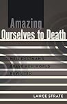 Amazing Ourselves...