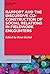 Rapport and the Discursive Co-Construction of Social Relations in Fieldwork Encounters