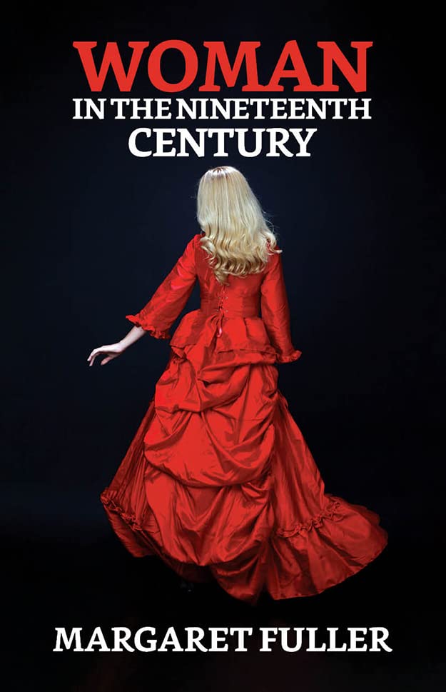 Woman in the Nineteenth Century