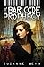 The Bar Code Prophecy (The Bar Code Trilogy, Book 3)