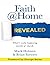 Faith @Home Revealed: What'...