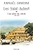 Les Saint-Aubert T1 : L'en-allée du siècle : 1900-1920 (French Edition)