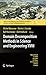 Domain Decomposition Methods in Science and Engineering XVIII (Lecture Notes in Computational Science and Engineering Book 70)