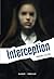 Interception (Rageot Thriller) (French Edition)