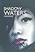 Shadow Waters