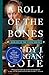 A Roll of the Bones (The Cupids Trilogy Book 1)