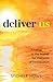 Deliver Us: Finding Hope in the Psalms for Moments of Desperation