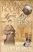 Sherlock Holmes and the Lyme Regis Trials