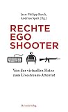 Rechte Egoshooter...