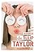 Le Vrai Visage de Tulip Taylor (French Edition)