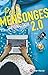 Petits Mensonges 2.0 (French Edition)