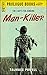 Man-Killer (Prologue Books)