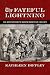 The Fateful Lightning by Kathleen Diffley