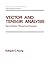 Vector and Tensor Analysis (Quality and Reliability Book 172)