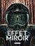 Effet Miroir (French Edition)