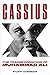 Cassius X: The Transformation of Muhammad Ali