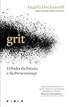 Grit: O Poder da ...