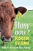 How now?: Britain's Favouri...