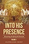 Into His Presence...