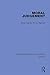 Moral Judgement (Routledge Library Editions: Ethics)