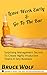Leave Work Early And Go To The Bar: Surprising Management Secrets To Create Highly Productive Teams In Any Business (Manage Like A Boss Book 2)