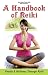 A HANDBOOK OF REIKI by Swami Ramesh Chandra Shukla