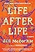 Life After Life: A Novel
